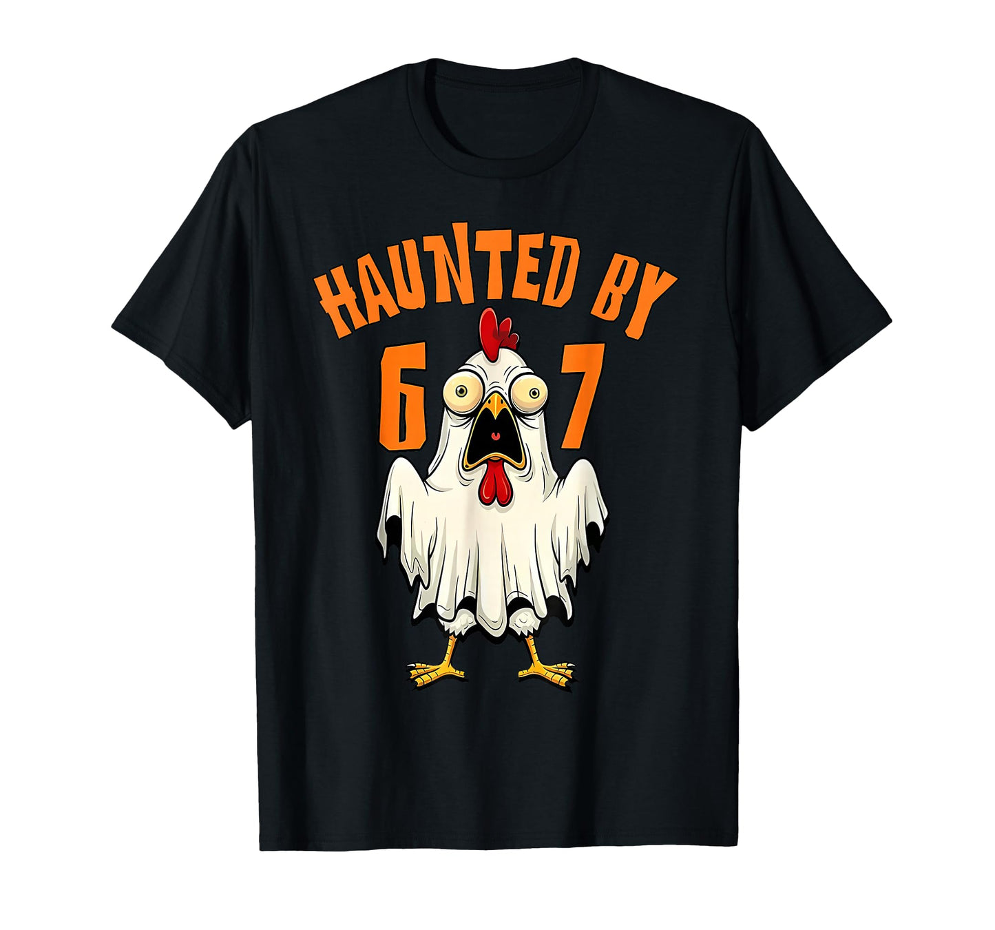 Funny Six Seven Chicken Ghost Z Halloween 67 Haunted T-Shirt