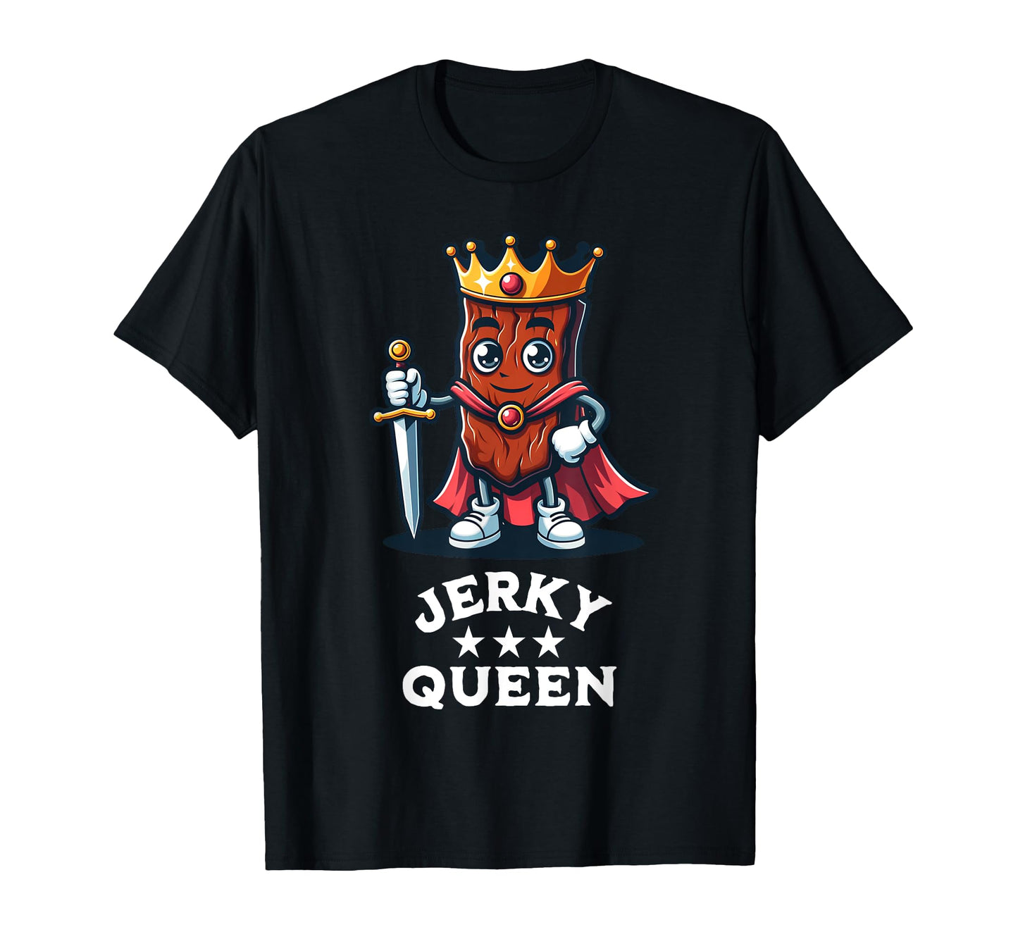 Jerky Queen Funny Quote Beef Jerky Meat T-Shirt