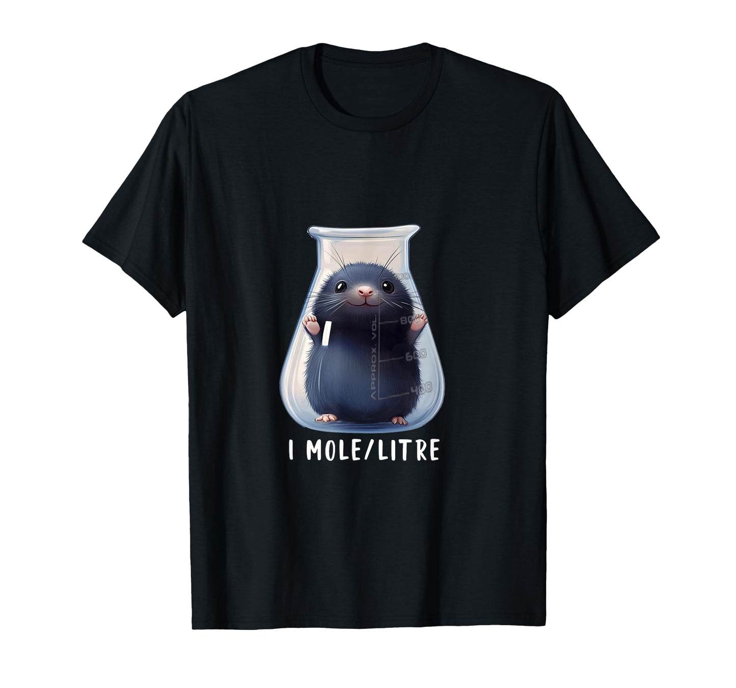 Funny Chemistry Science Student Mole T-Shirt