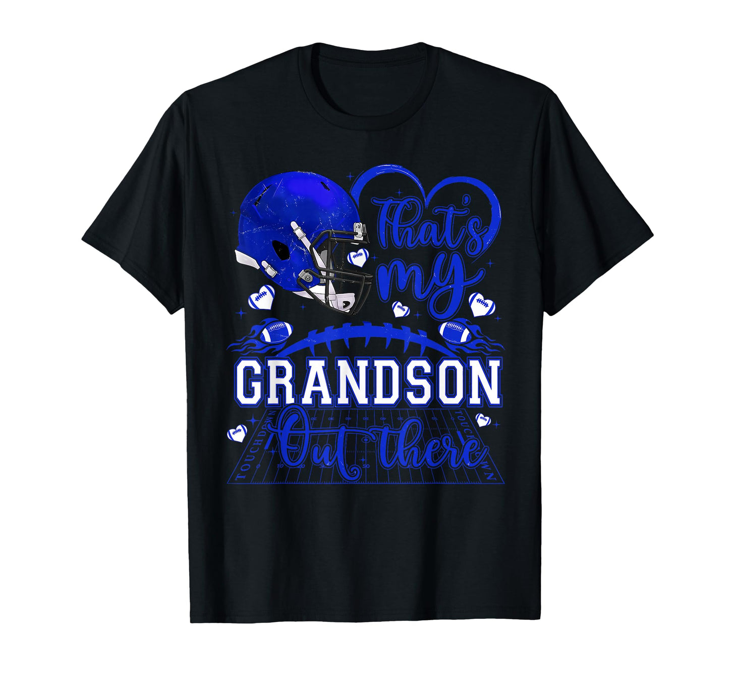 That's My Grandson Out There Game Day Football Family Pride T-Shirt