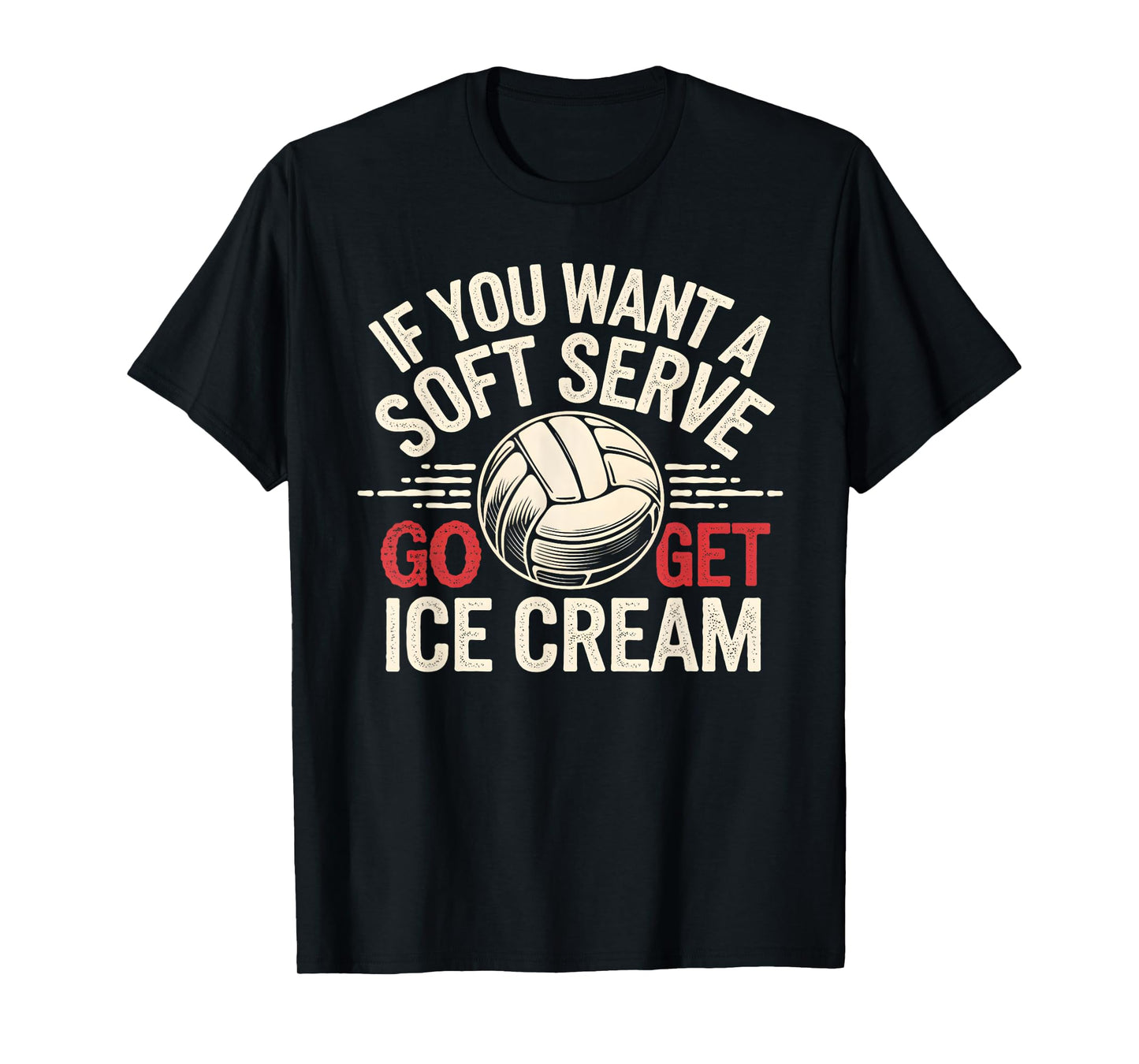 Funny Volleyball Quote for Girls, Teens, and Women T-Shirt