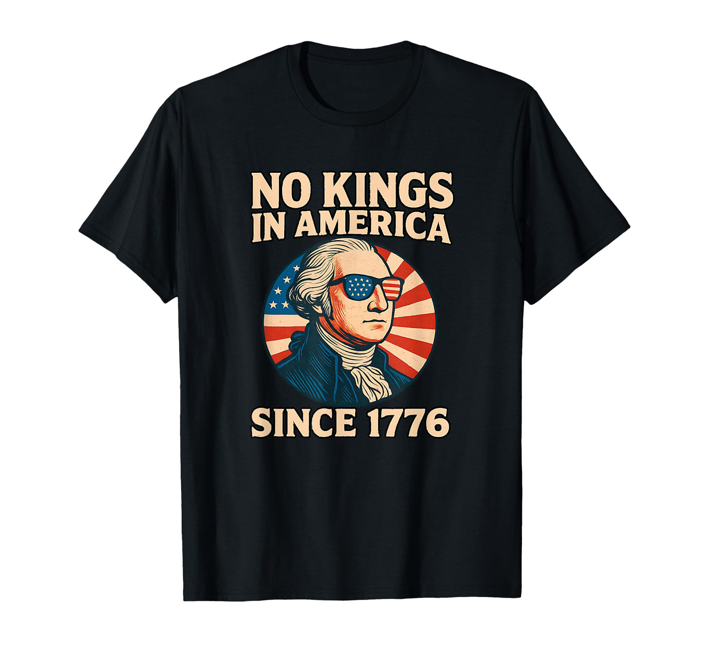 No Kings in America 1776 T-Shirt
