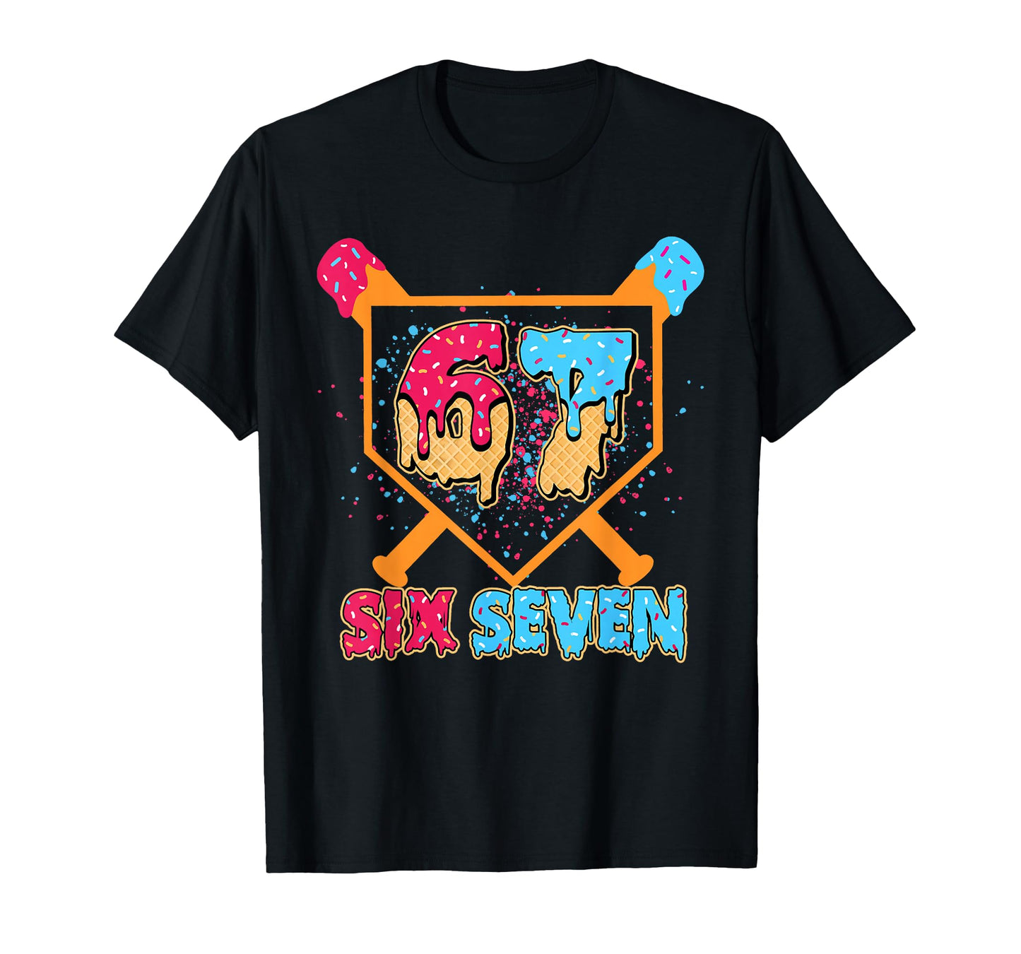 Six Seven Ice Cream Drip Cool Meme 67 Funny Number T-Shirt