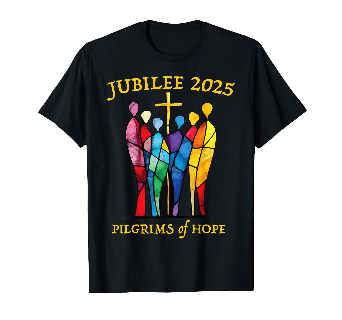 Catholic Jubilee 2025 Stained Glass Pilgrims Of Hope T-Shirt