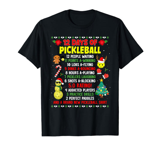 12 Days Of Pickleball Christmas Players Holiday Season T-Shirt