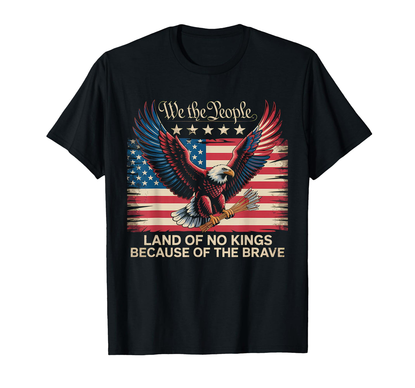 We The People Land of No Kings Patriotic Eagle Design T-Shirt