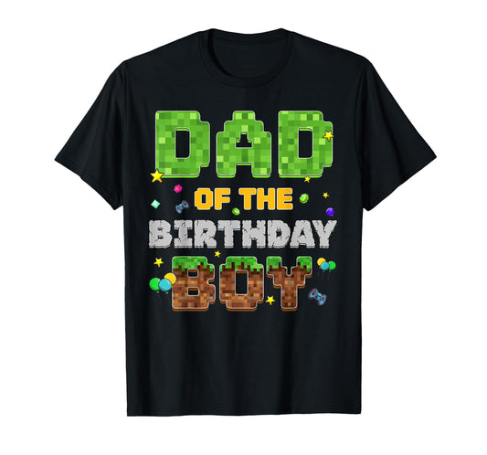 Dad Of The Birthday Boy Pixel Gamer Party Matching Family T-Shirt