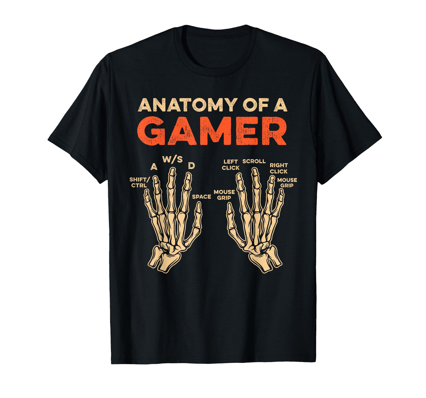 Anatomy Of A Gamer Skeleton Hand Funny Men Boys Kids Teens T-Shirt
