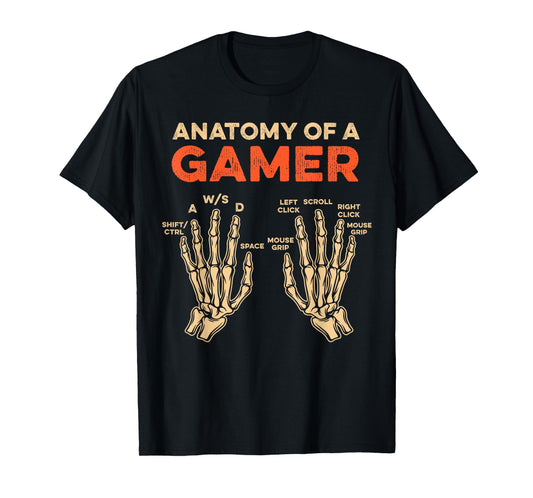 Anatomy Of A Gamer Skeleton Hand Funny Men Boys Kids Teens T-Shirt