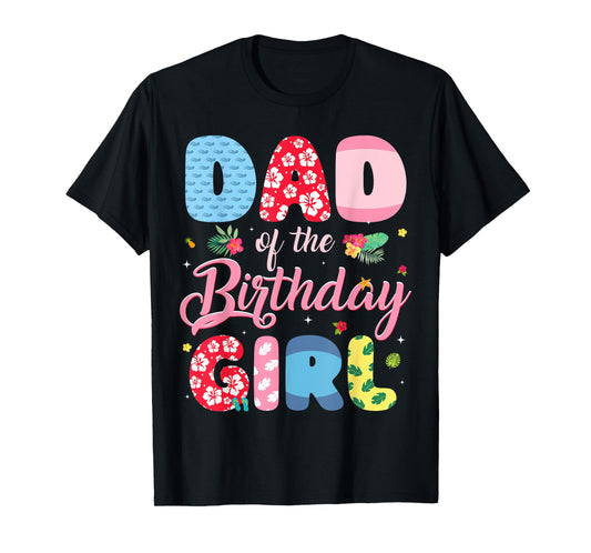 Dad Of the Birthday Girl Family Summer Beach Birthday Party T-Shirt