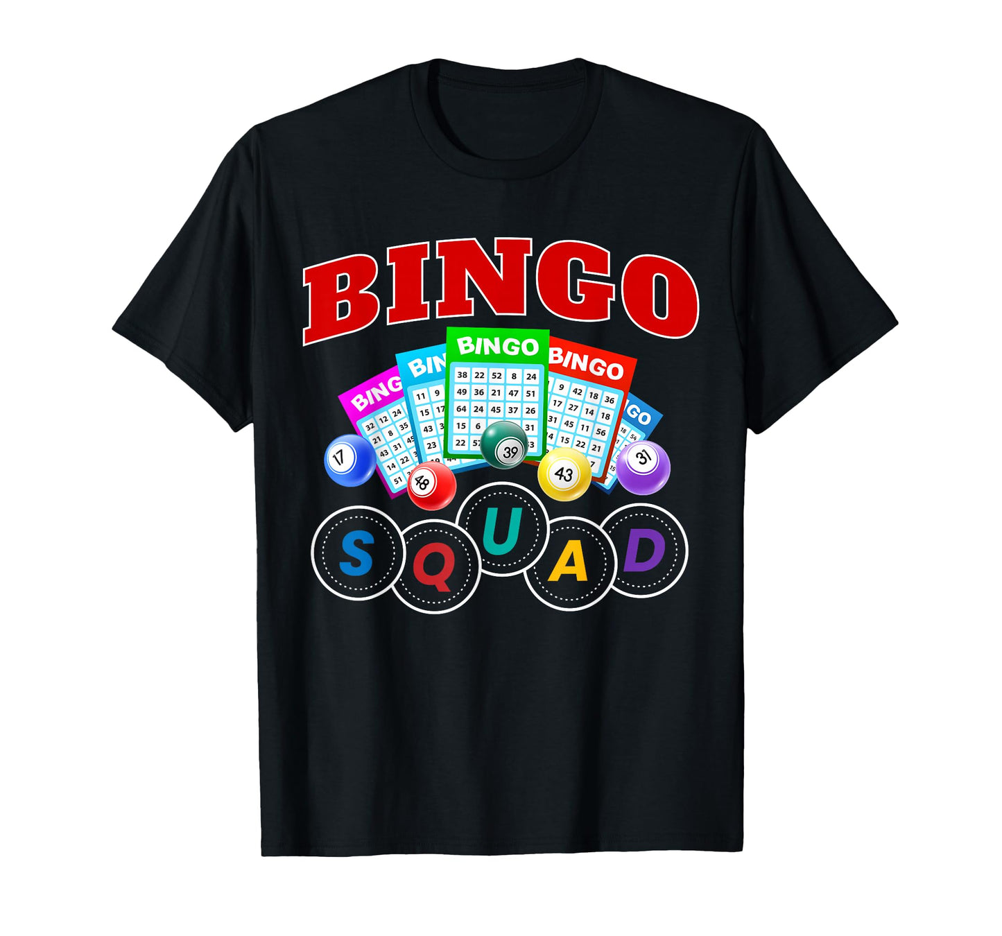 Bingo Squad Funny Game Bingo Party Birthday Family Game T-Shirt