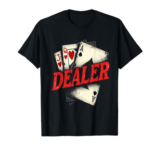 Dealer Playing Cards Poker Casino T-Shirt