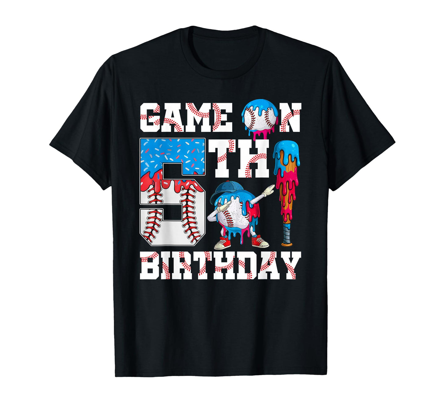 Game On I'm 5th Birthday Baseball Drip Ice Cream 5 Year Old T-Shirt
