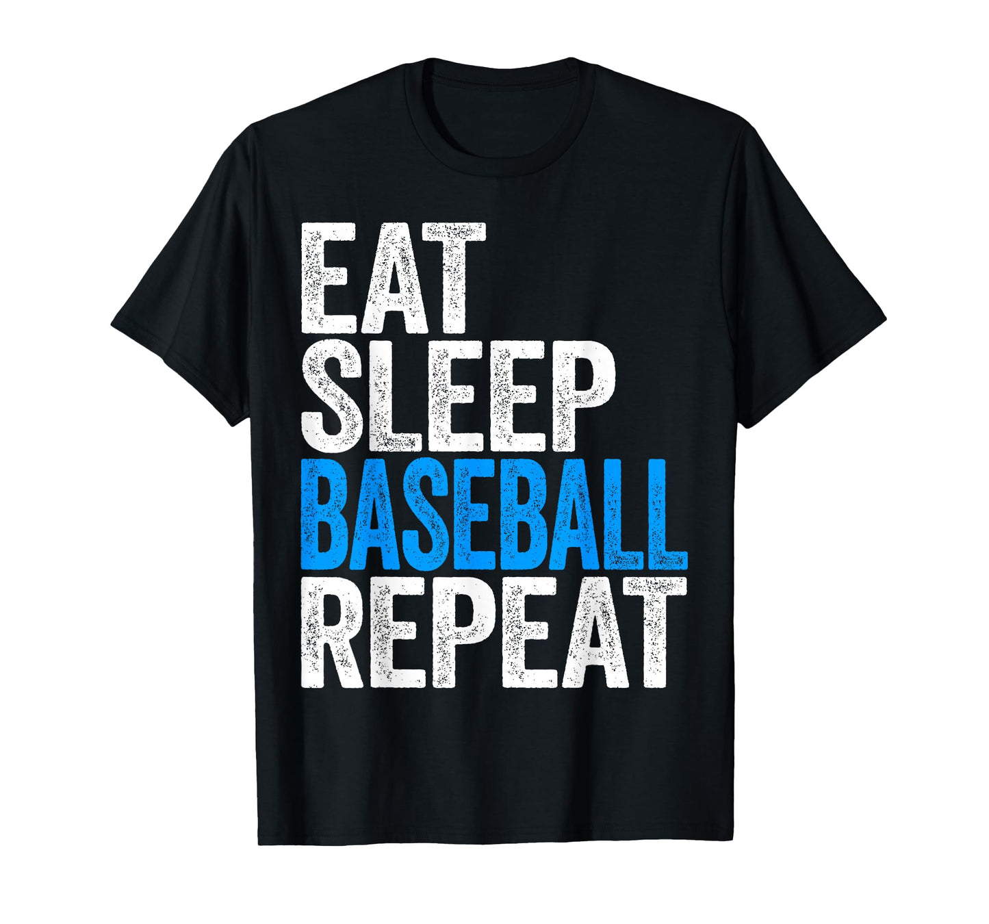 Eat Sleep Baseball Repeat T-Shirt Baseball Player Shirt T-Shirt