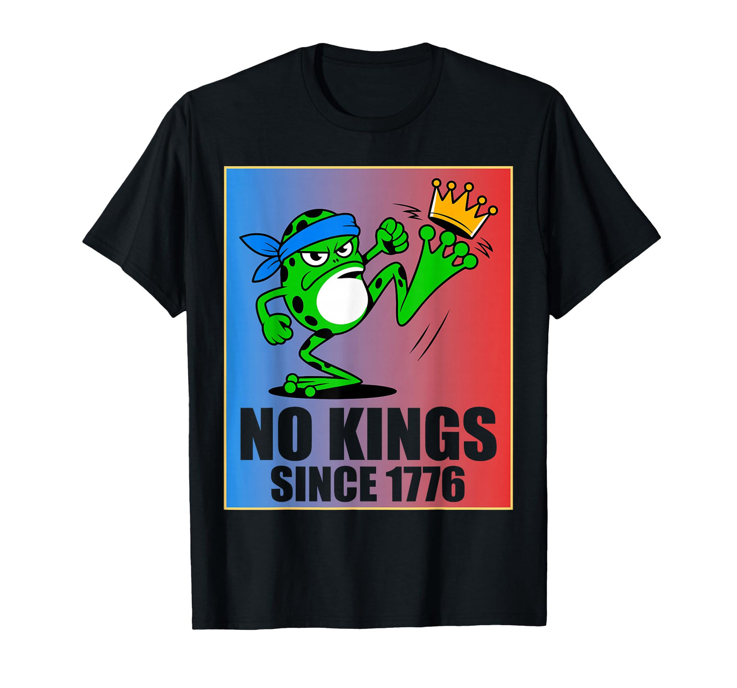 No Kings Since 1776 America Men Women Portland Frog Protest T-Shirt