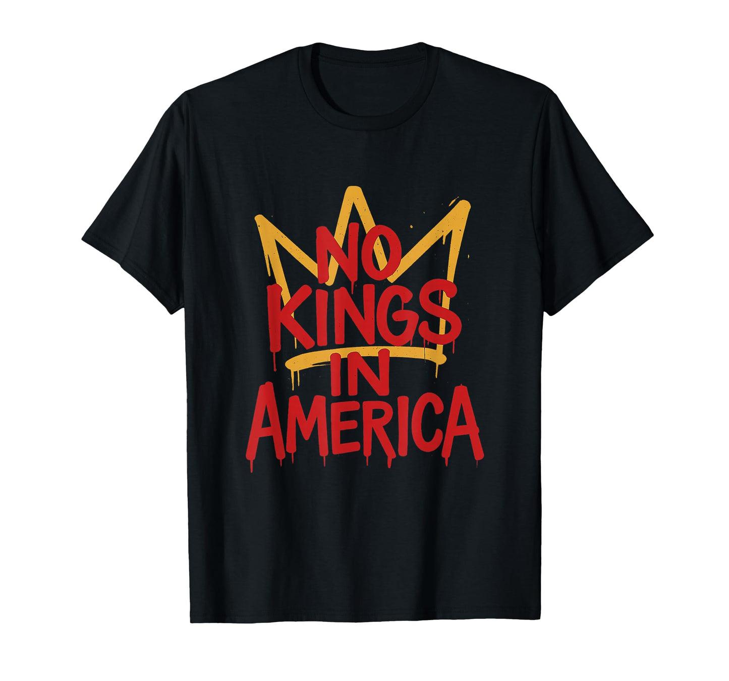 No Kings In America Street Art Pro Democracy Political T-Shirt