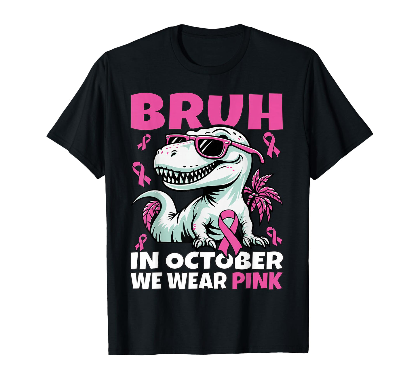 Bruh in October We Wear Pink Breast Cancer Awareness for Boy T-Shirt