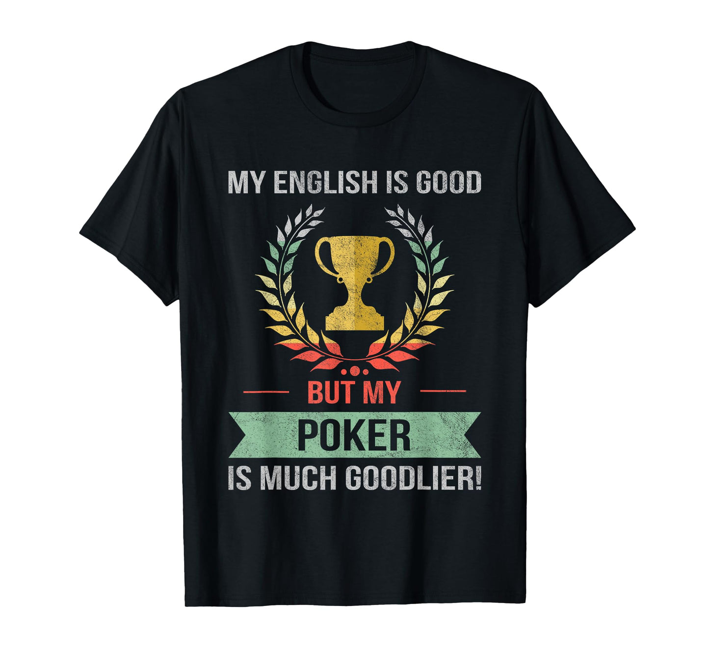 Funny Poker T-Shirt