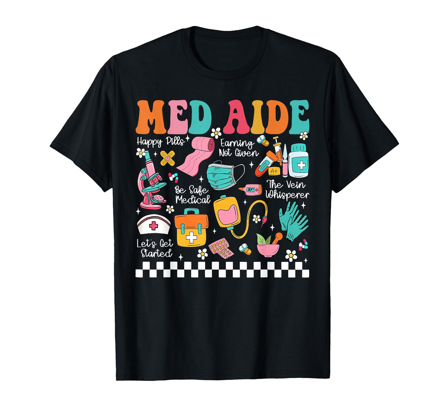 Retro Med Aide Certified Medication Aide Nursing Med Tech T-Shirt
