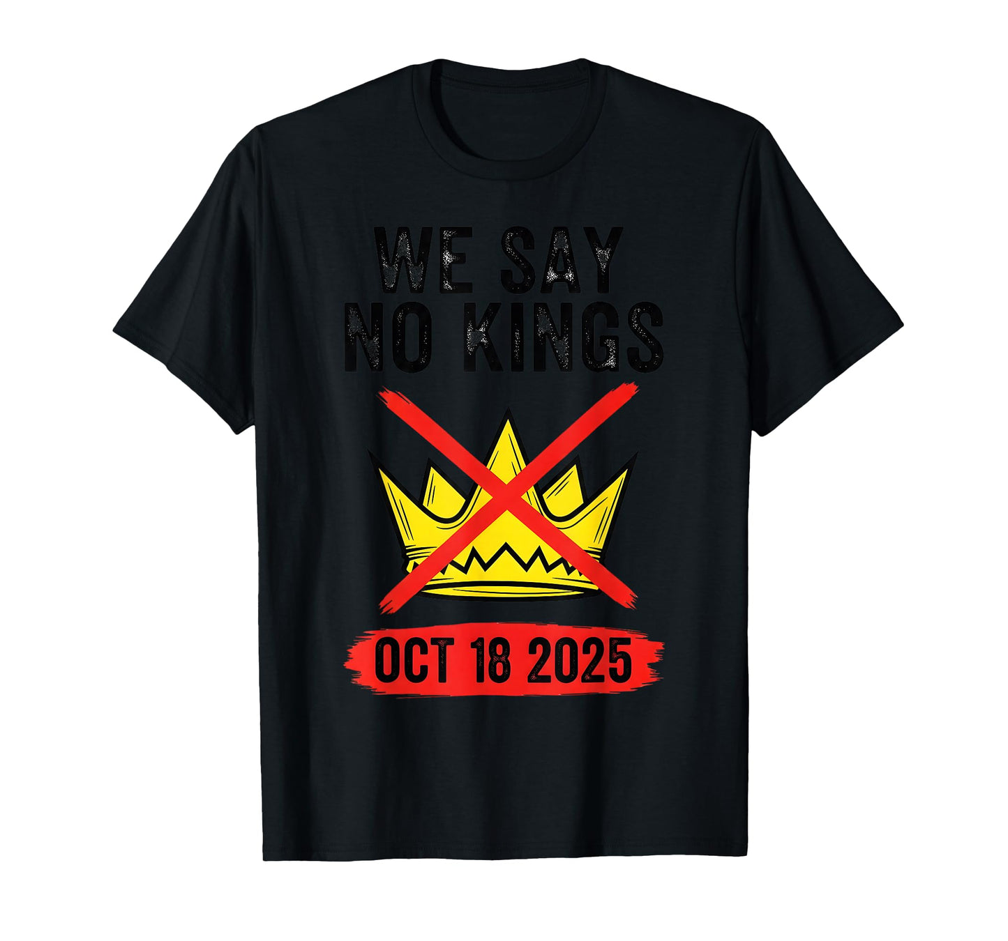 NO Kings Day 2.0 Tshirt T-Shirt