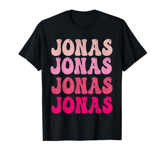 Groovy Jonas First Name Personalized I Love Jonas Tees Meme T-Shirt