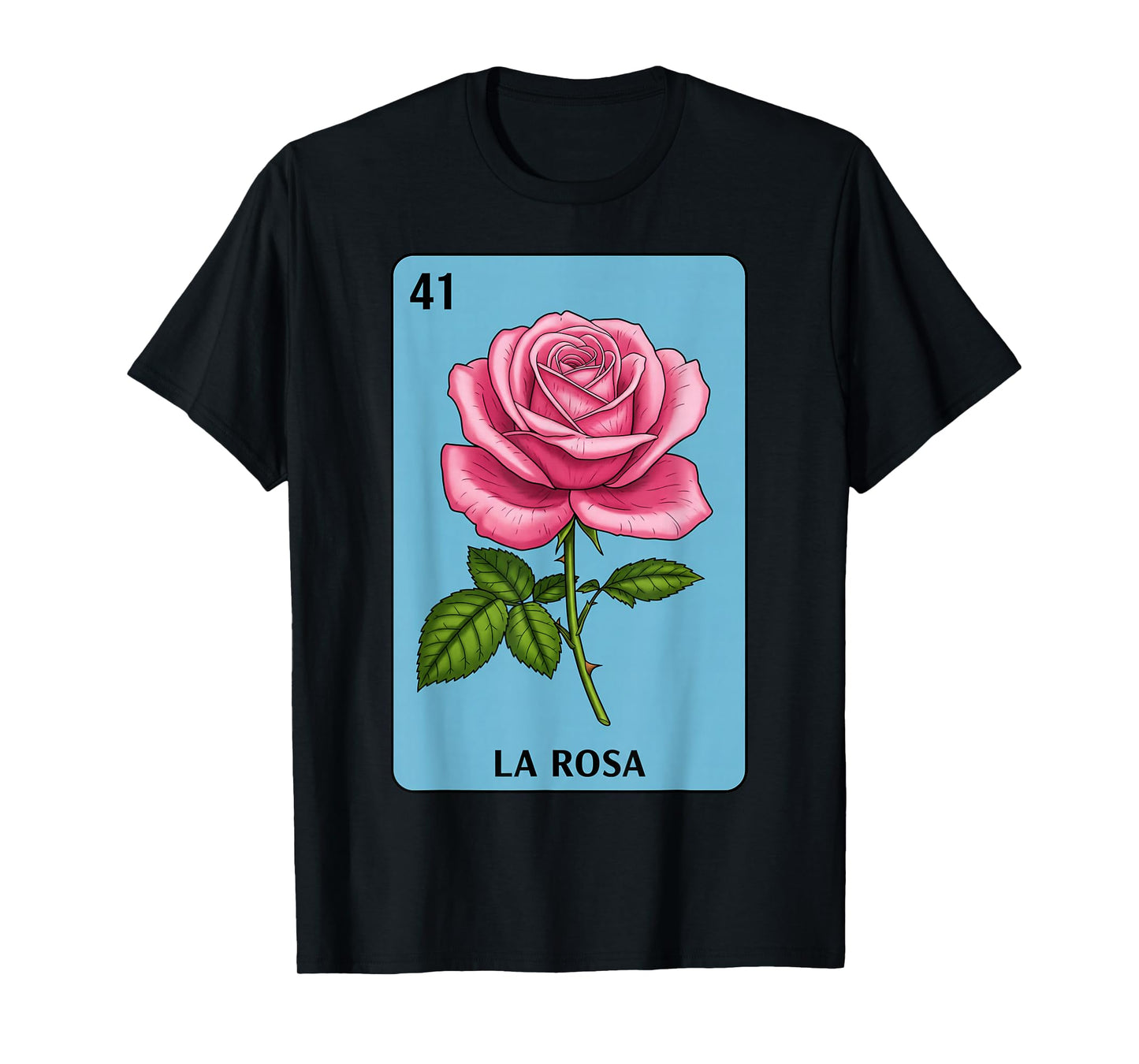 La Rosa Card Mexican Lottery Mexico Men Women Kids T-Shirt