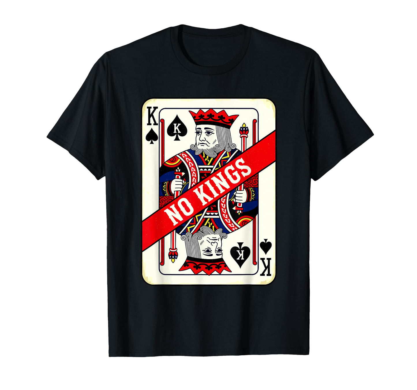 No Kings Vintage Playing Card Graphic Bold Statement T-Shirt