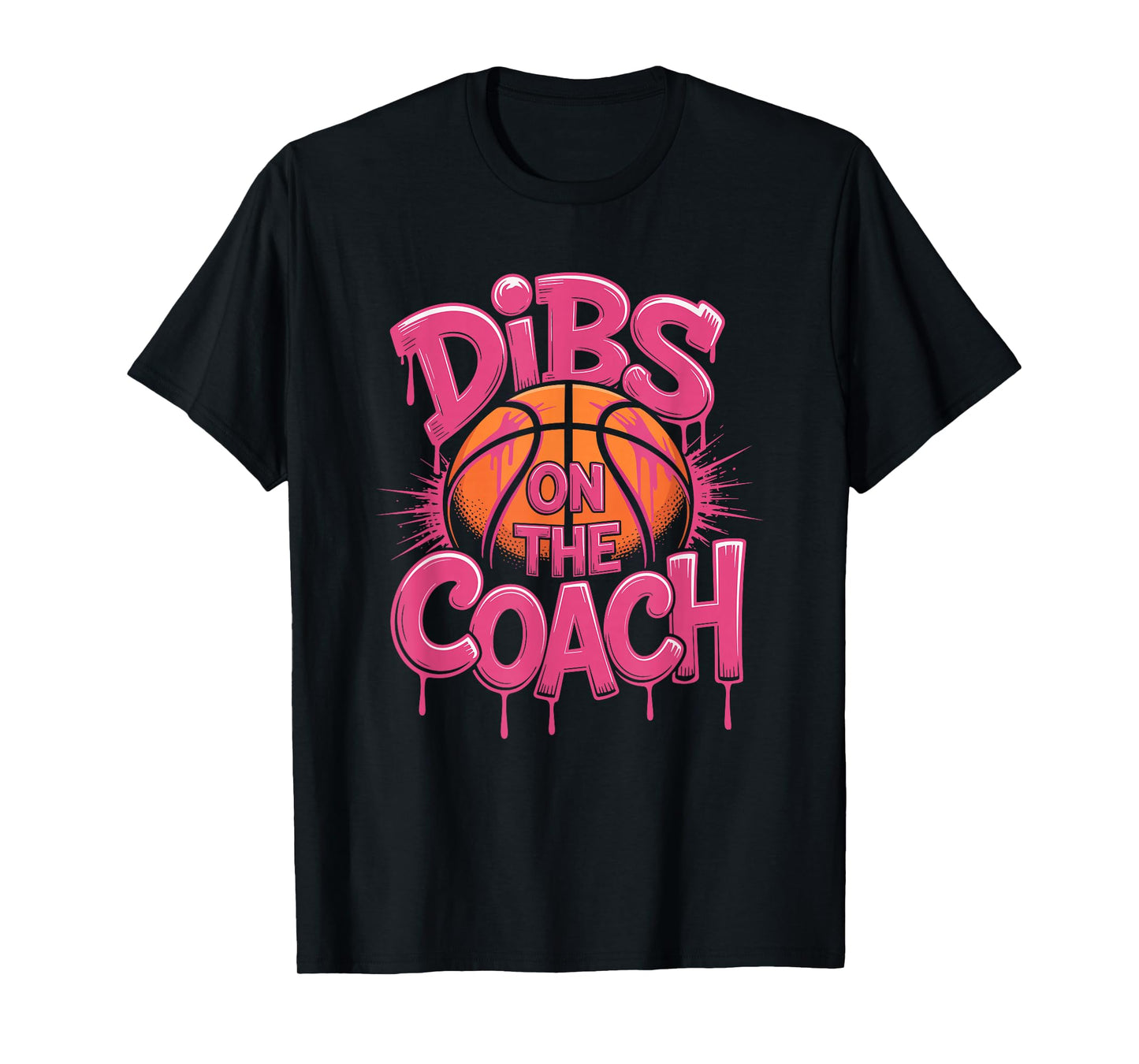 Dibs On The Coach, Coach and Basketball Player T-Shirt
