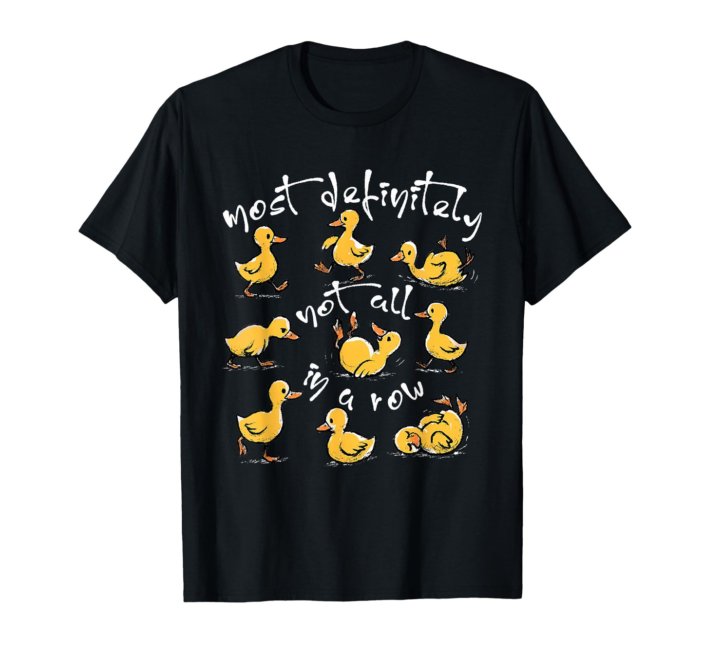 Most Definitely Not All In A Row, Funny Mental Health Cute T-Shirt