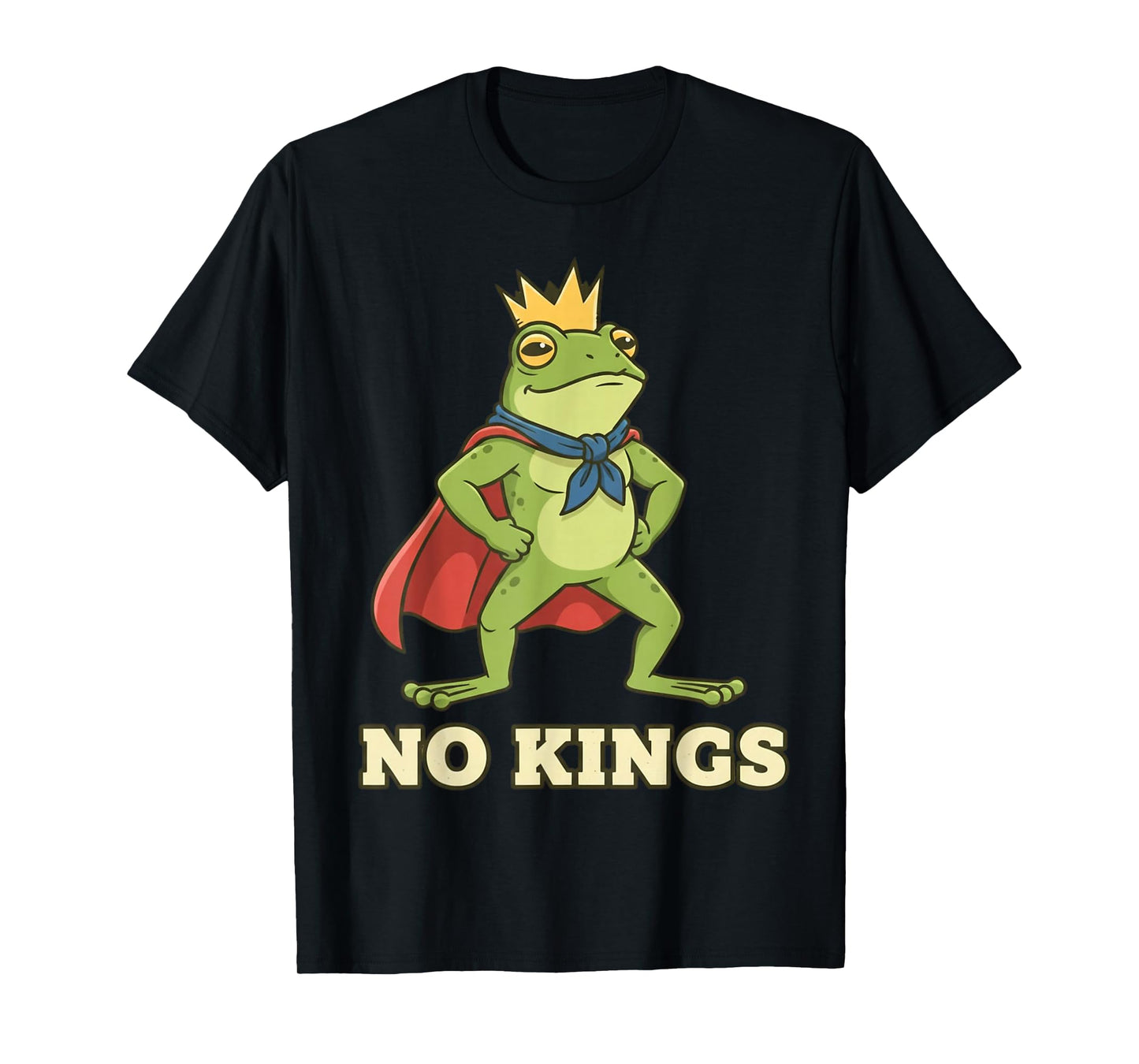 No Kings Frog Hero Protest Funny Retro T-Shirt