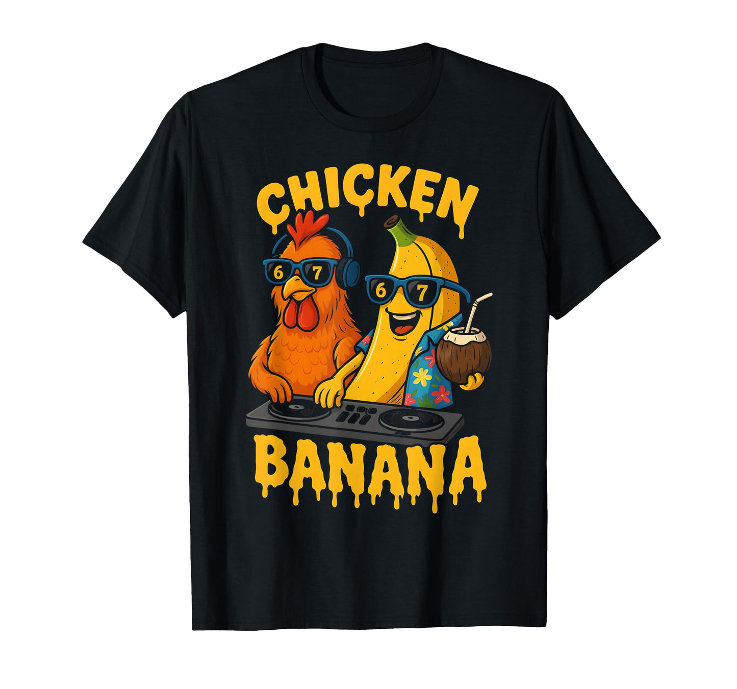 HUGvyn Six Seven Meme 6 7 Chicken Banana DJ Ice Cream Drip T-Shirt