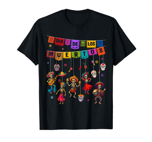 Dia De Los Muertos Sugar Skull Dancing Day The Dead Men Wome T-Shirt