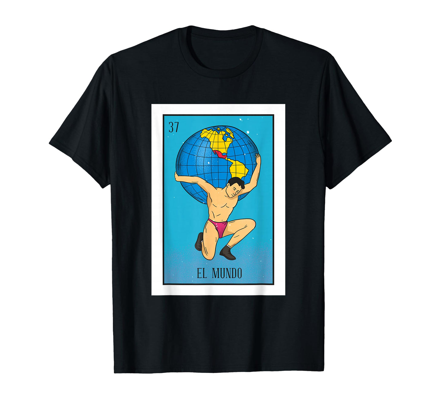 El Mundo Lottery Card Gift The World Card Mexican Lottery T-Shirt