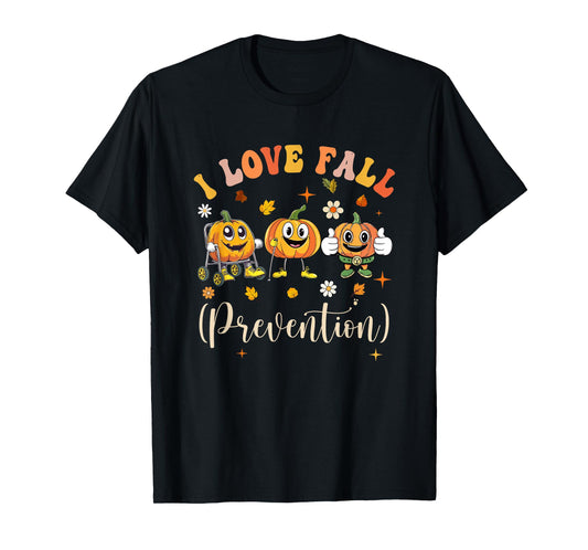 Groovy Retro I Love Fall Prevention Funny Physical Therapy T-Shirt