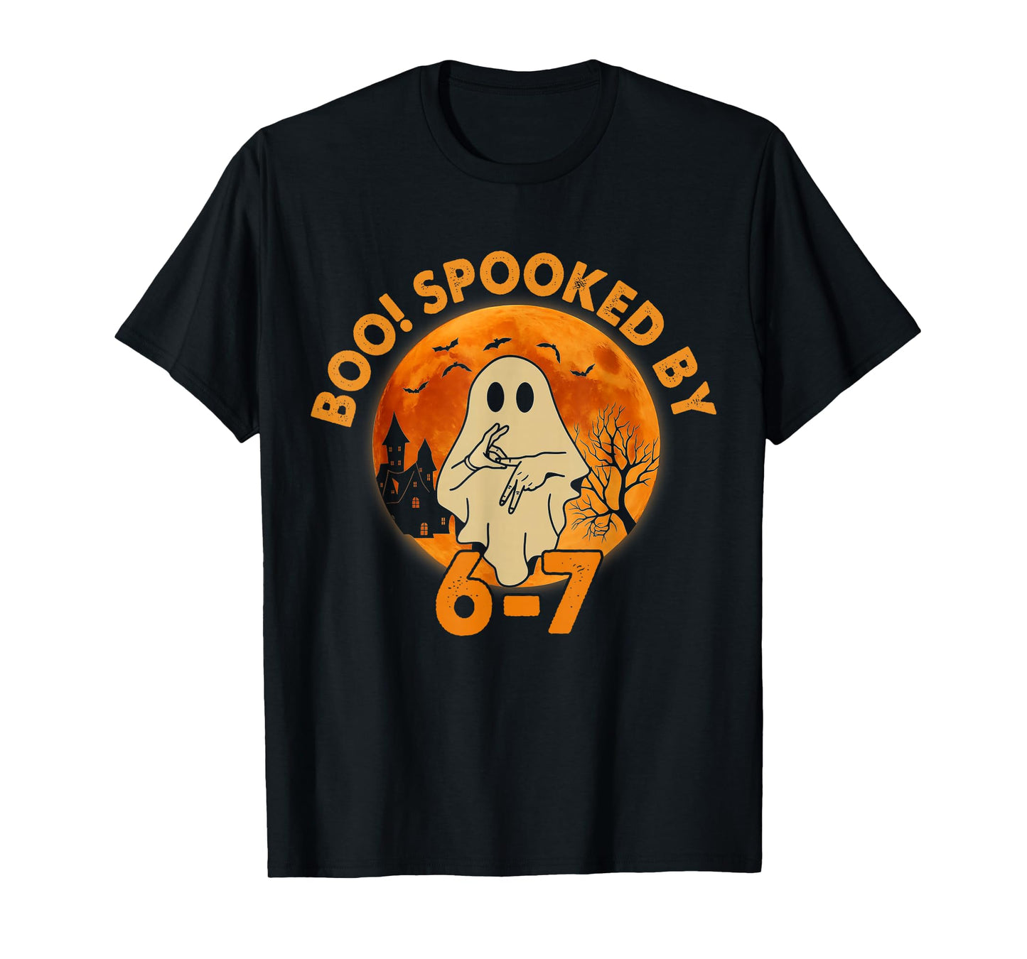 Boo Spooked by 67 Halloween Ghost Six Seven Meme Trending T-Shirt
