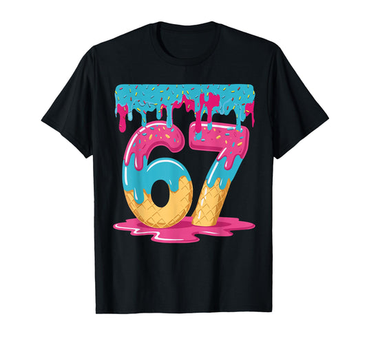 67 Ice Cream Drip Meme Six Seven Gen Alpha Slang T-Shirt