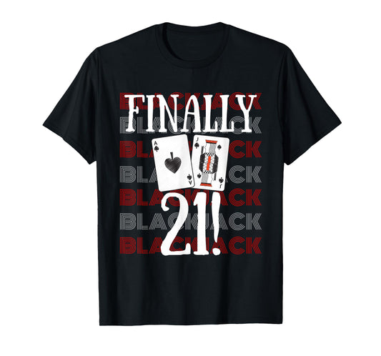 21st Birthday Las Vegas Casino Gambling Blackjack T-Shirt