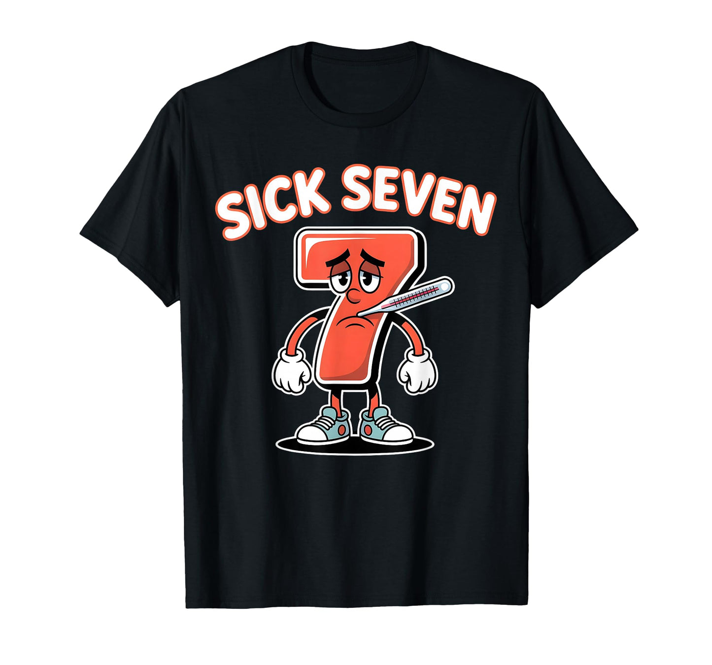 Sick Seven Meme Tee Six Seven Fun Wordplay T-Shirt