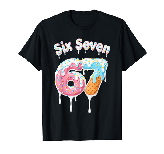 Cute 6 7 Meme Kids Ice Cream Drip Six Seven 67 Ice Cream T-Shirt