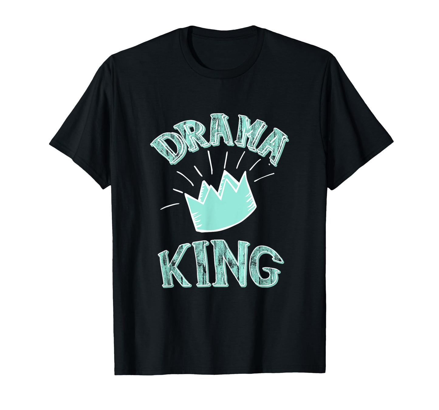 Funny Drama King Men Boys T-shirt T-Shirt