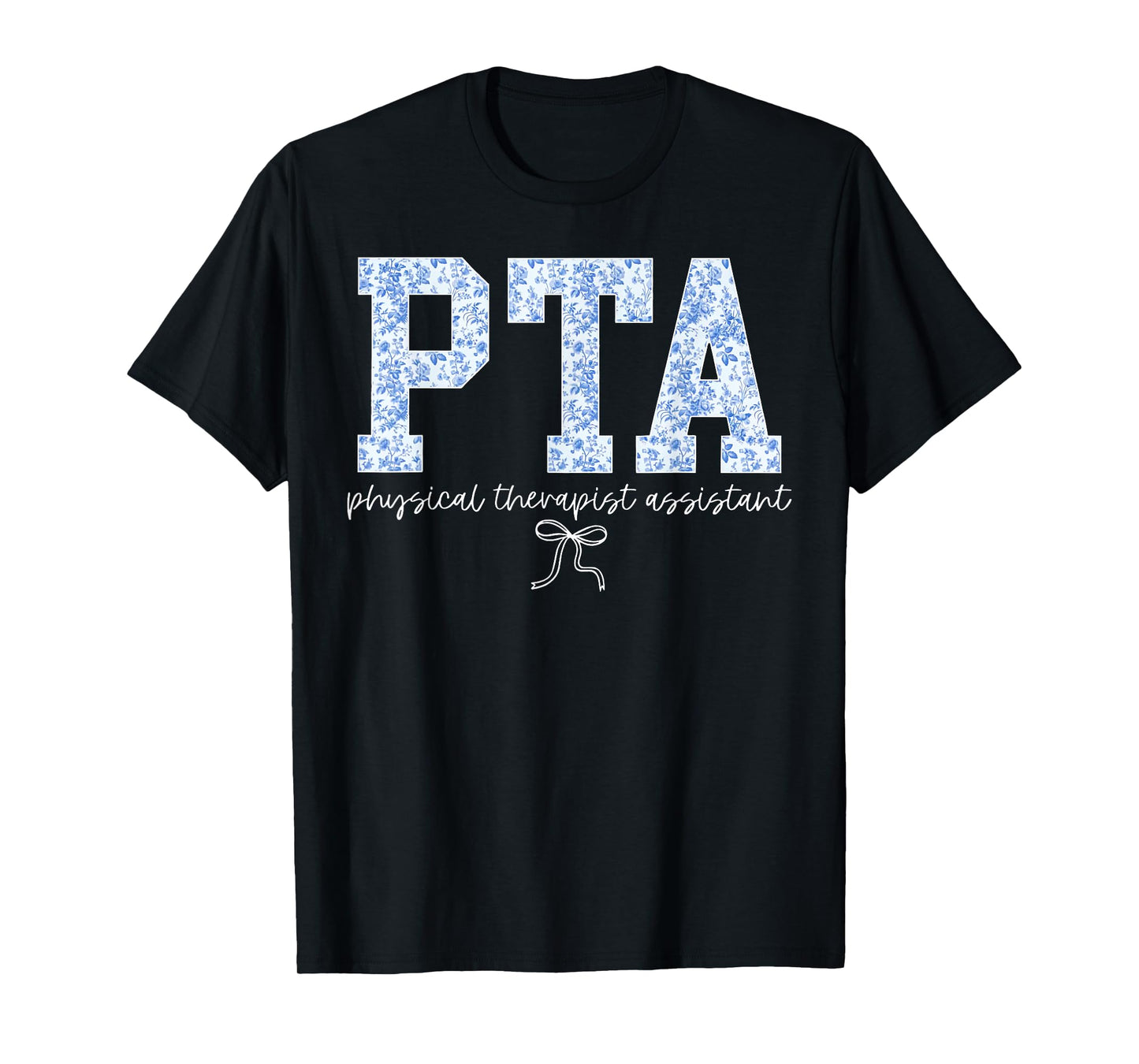 Retro PTA Physical Therapist Assistant Blue Floral Women T-Shirt