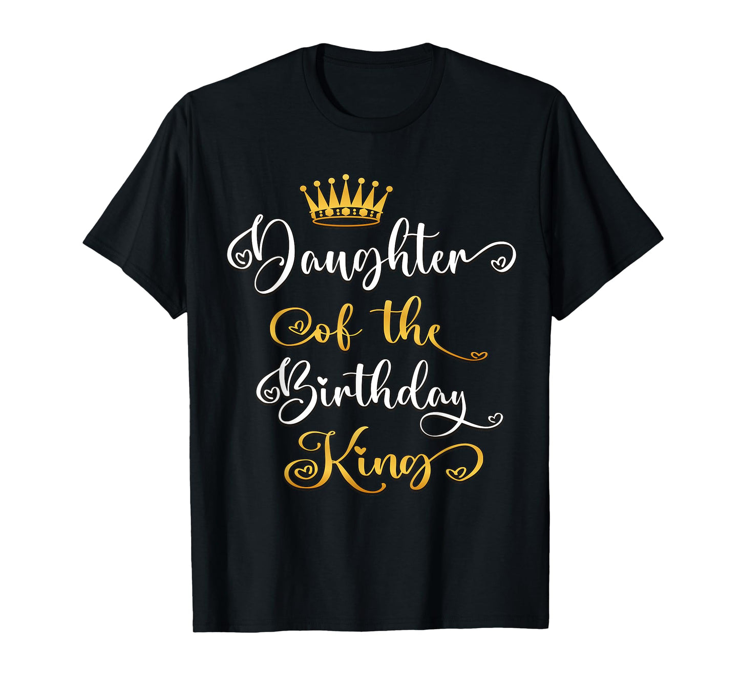 Daughter Of The Birthday King Bday Party T-Shirt