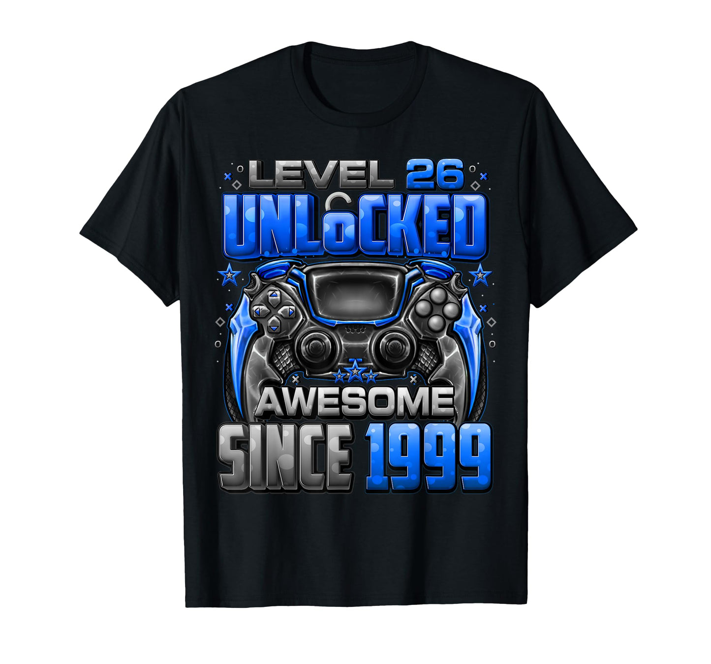 Level 26 Unlocked Awesome Since 1999 26th Birthday Gaming T-Shirt