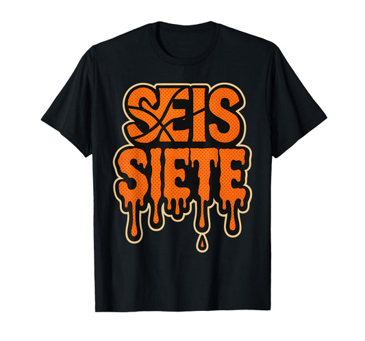 67 Six Seven SEIS Siete Spanish Brainrot Birthday Meme T-Shirt