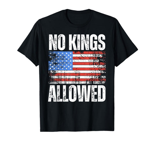 American Flag No Kings Allowed T-Shirt