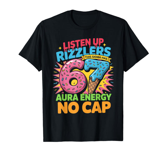 67 Six Seven Get Sendy Meme Design Funny 6 7 Sigma Rizzlers T-Shirt
