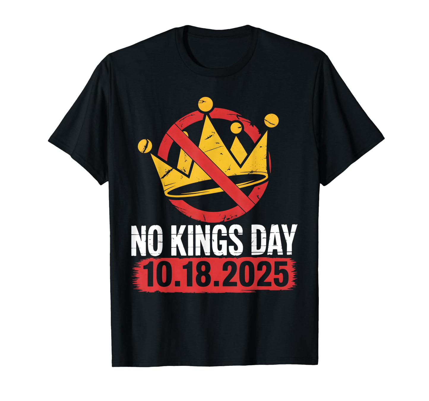 No Kings Shirt No Kings October 18 T-Shirt