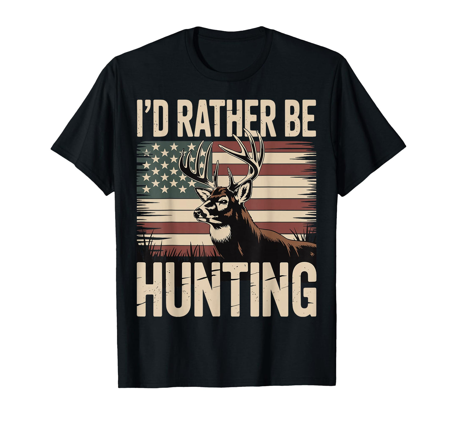 I'd Rather Be Hunting T-Shirt