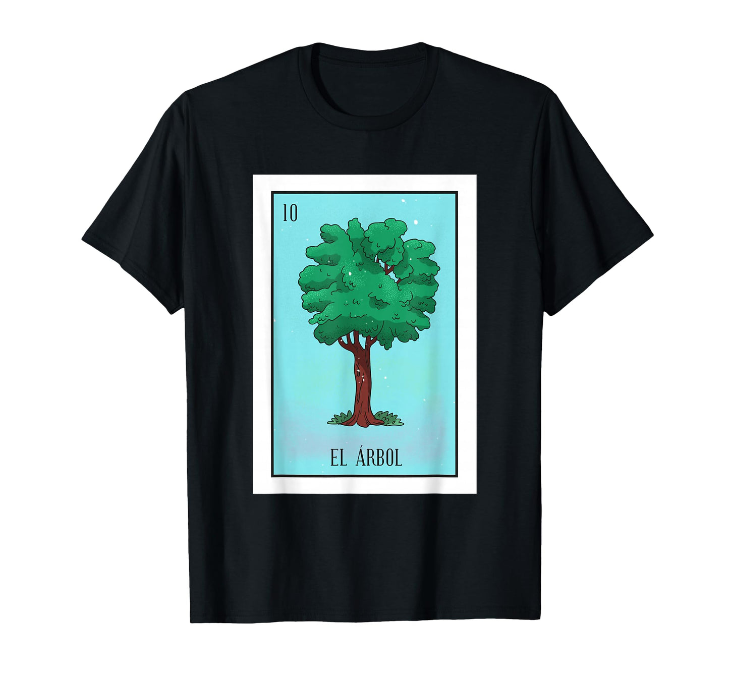El Arbol The Tree Card Mexican Lottery T-Shirt