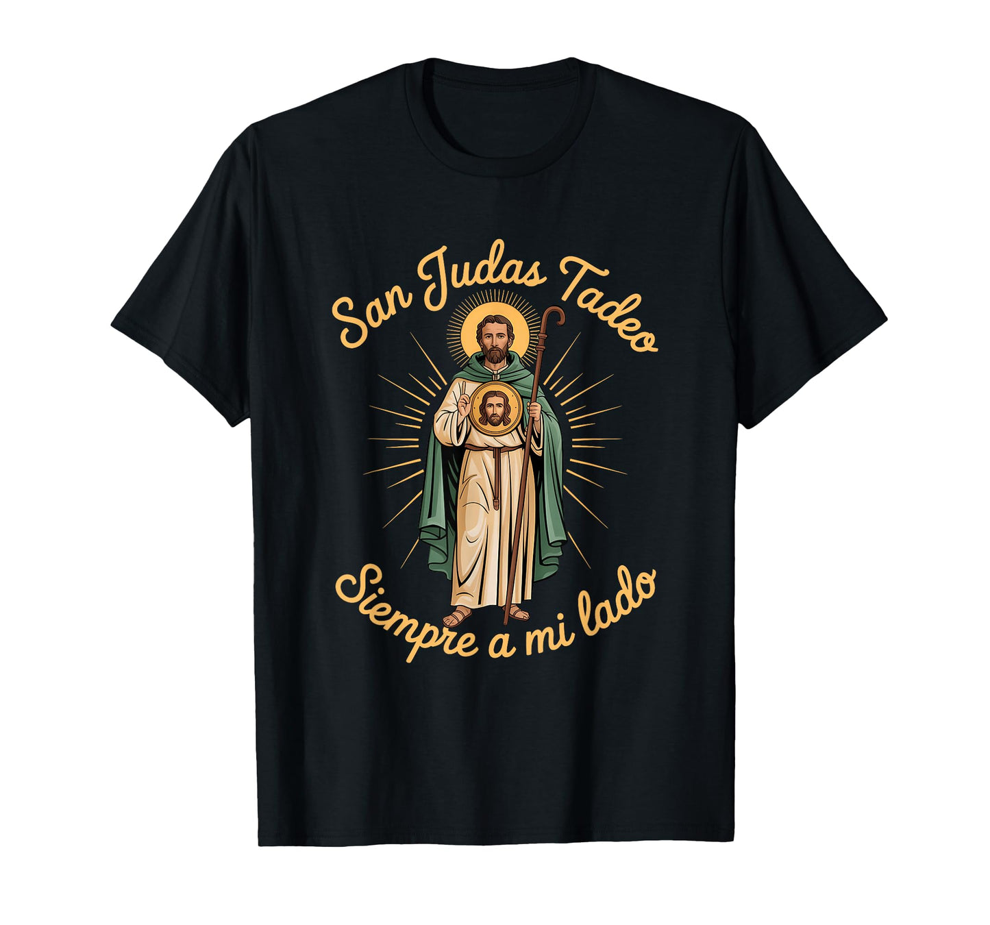 Saint Jude Thaddeus Jesus San Judas Tadeo Siempre Mi Lado T-Shirt